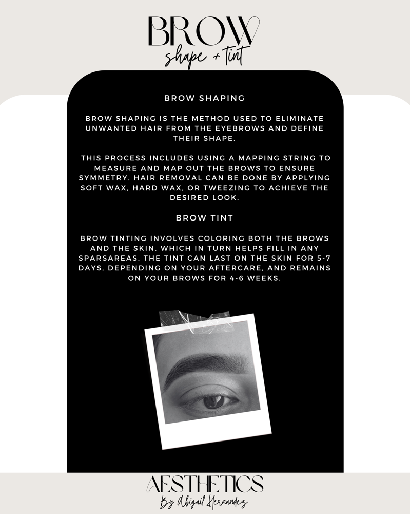 BROW SHAPE + WAX + TINT