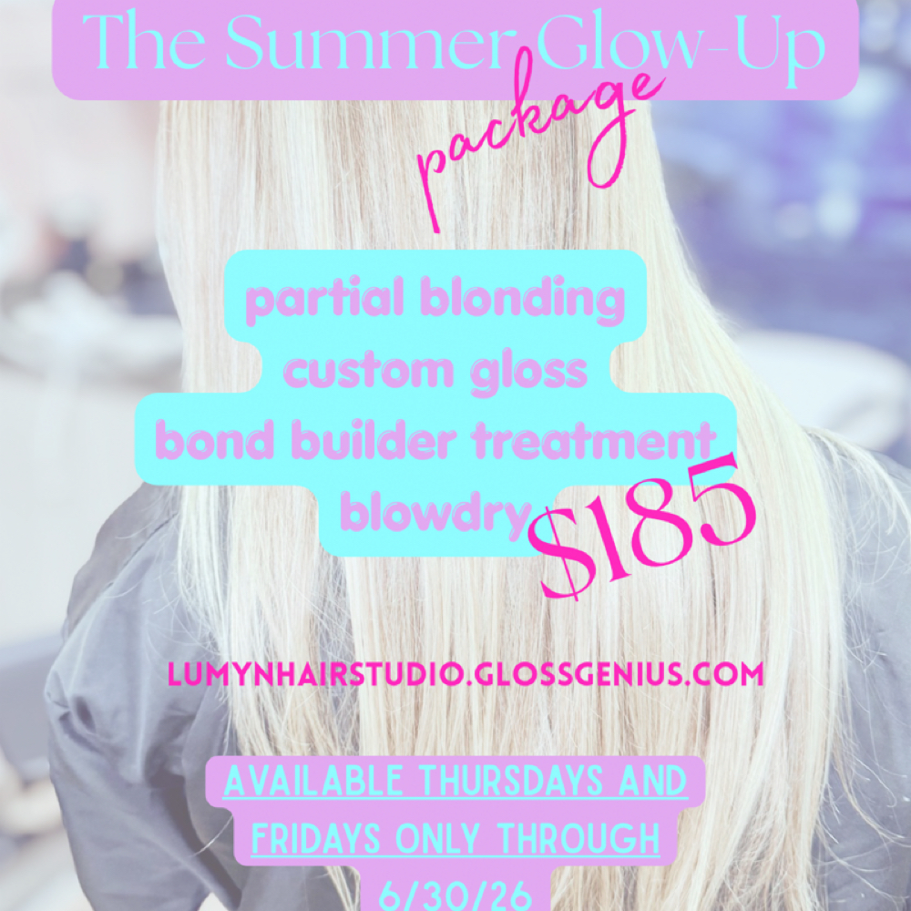 Summer Glow-up Package at Lumyn Hair Studio in Newtown, PA