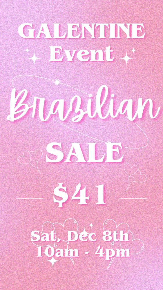 Galentine Event Promo - Brazilian
