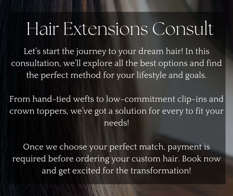 Hair Extensions Consult