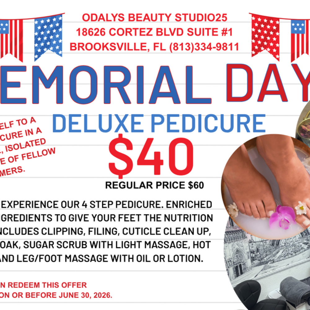 Memorial Day Deluxe Pedicure at Odalys Beauty Studio25 in Brooksville, FL