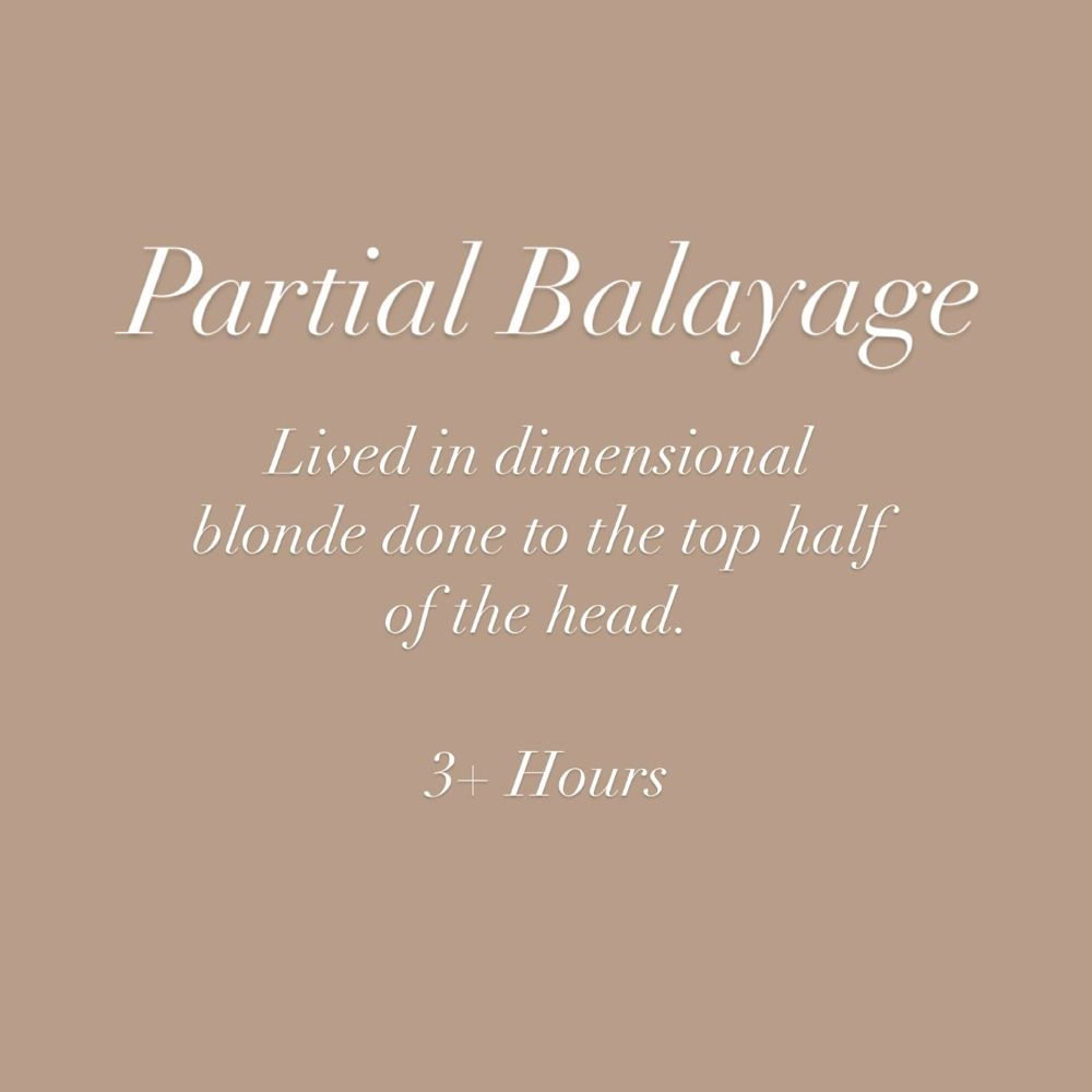 Partial Balayage