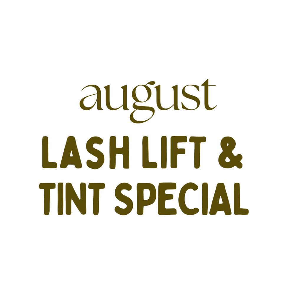 August Lash Lift & Tint Special