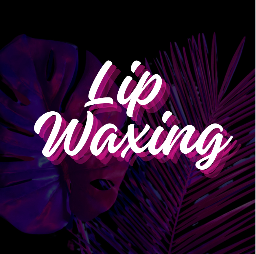 Lip Waxing