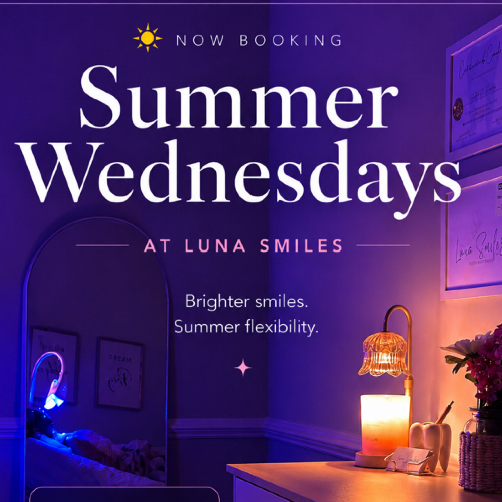 ☀️ Summer Whitening Wednesdays at Luna Smiles in Lexington, SC