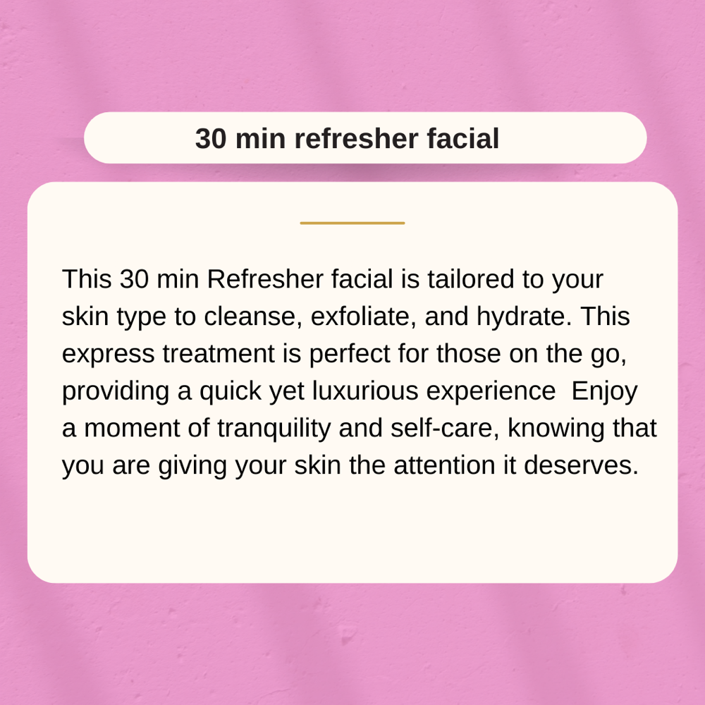 35 Min Classic Facial