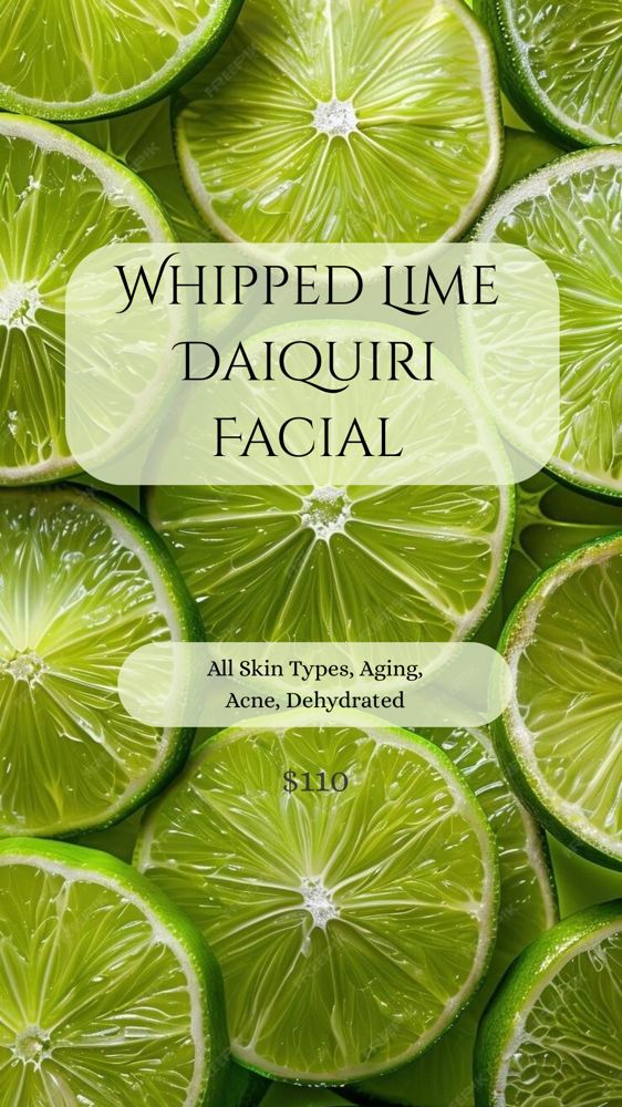 Whipped Lime Daiquiri Facial