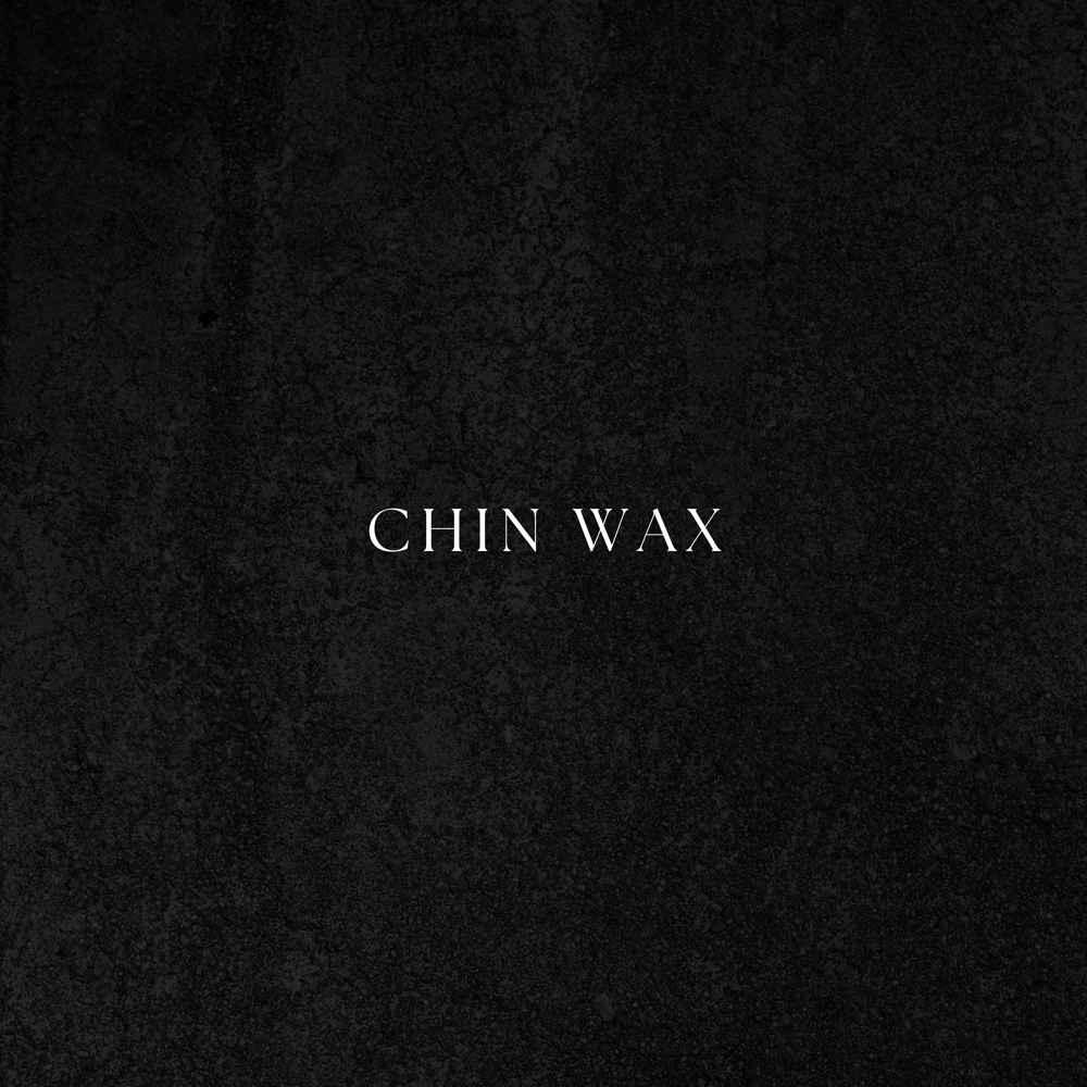 Chin Wax