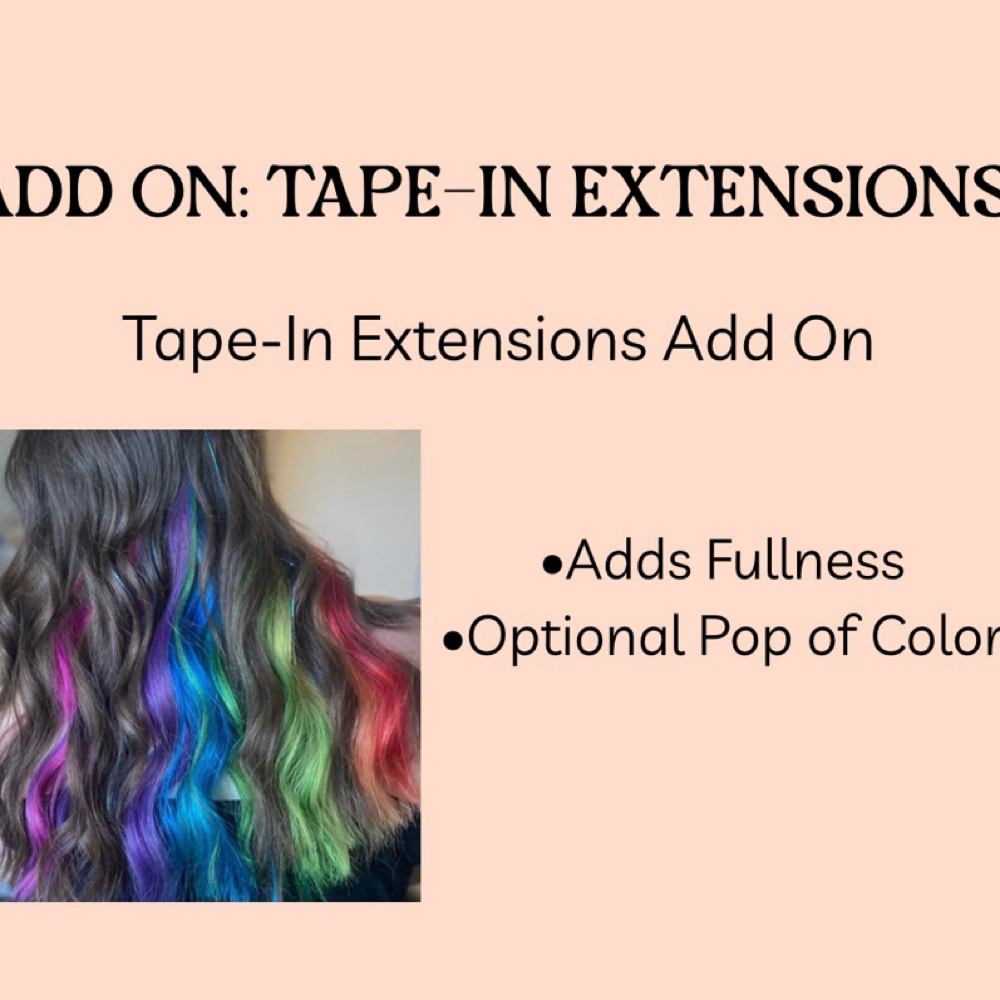 ADD ON: TAPE IN EXTENSIONS at Pin And Tonic Salon in Fort Mill, SC