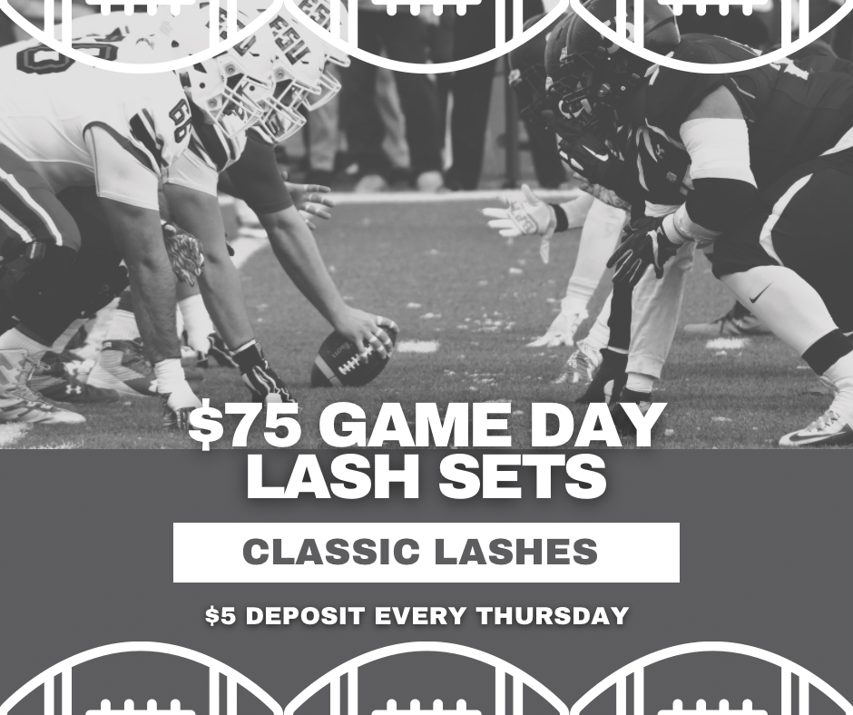 Game Day Thursday $75 Lash Sets