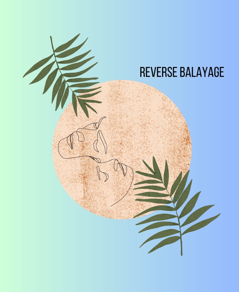 Reverse Balayage+Blowdry