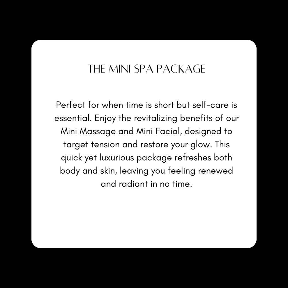 The Mini Spa Package