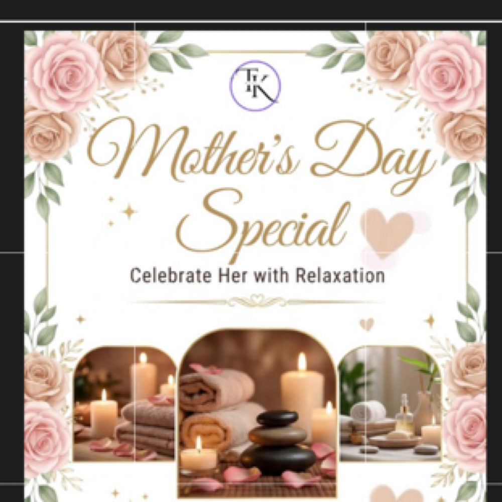 MOTHER’S DAY -SINGLE SESSION at TK BEAUTY MASSAGE in Southaven, MS