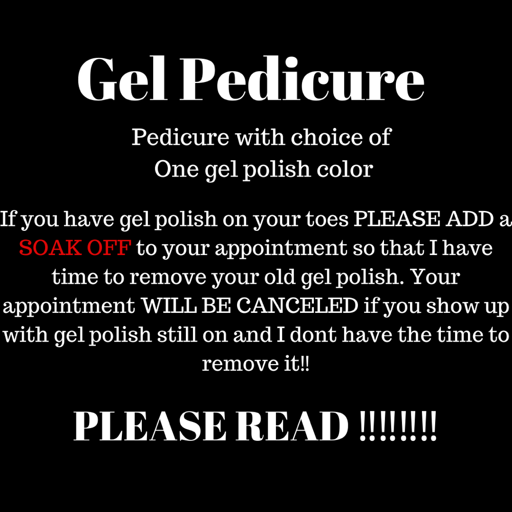 Gel Pedi-Please Read Description