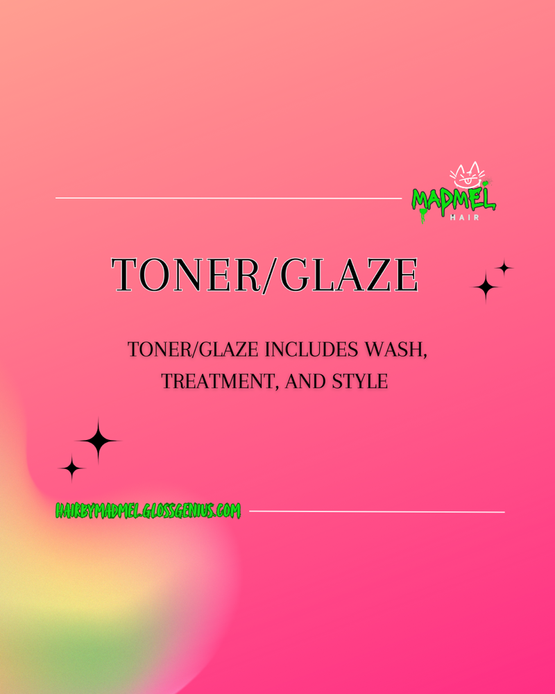 Toner/ Glaze