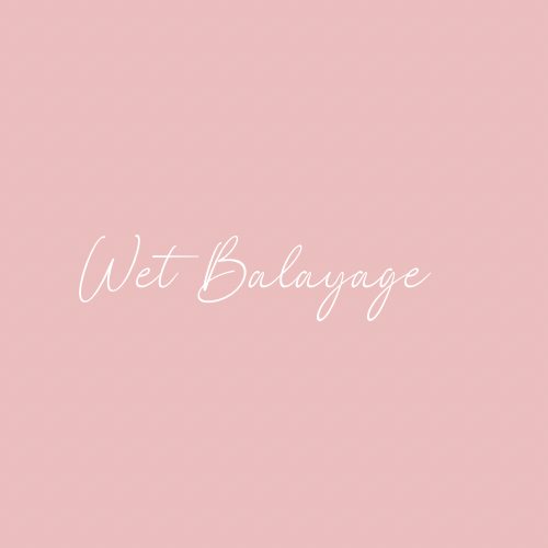 Wet Balayage Add On Only