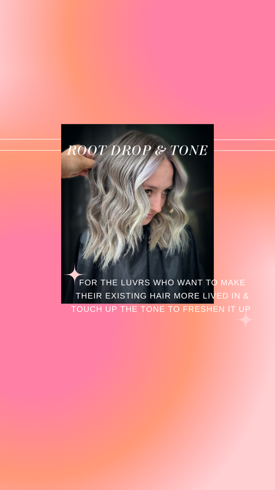 Root Drop & Tone