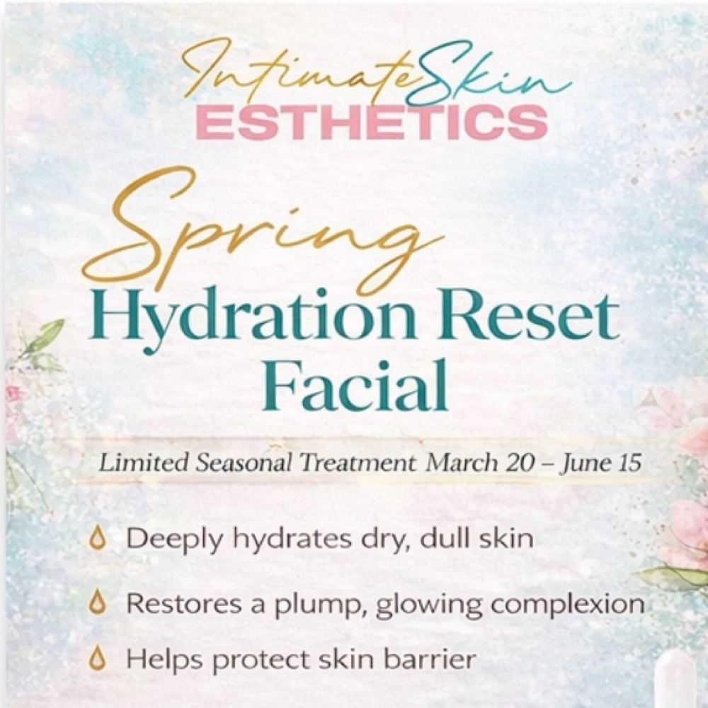 Spring Hydration Reset Facial at Rockii’s intimate skin & esthetics in Va Beach, VA