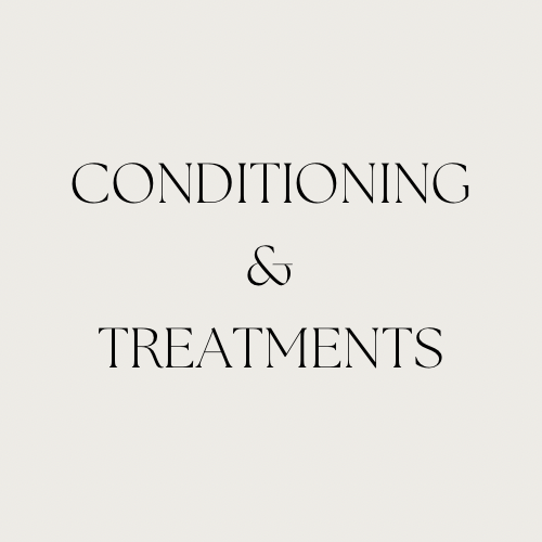 Conditioning & Treatments