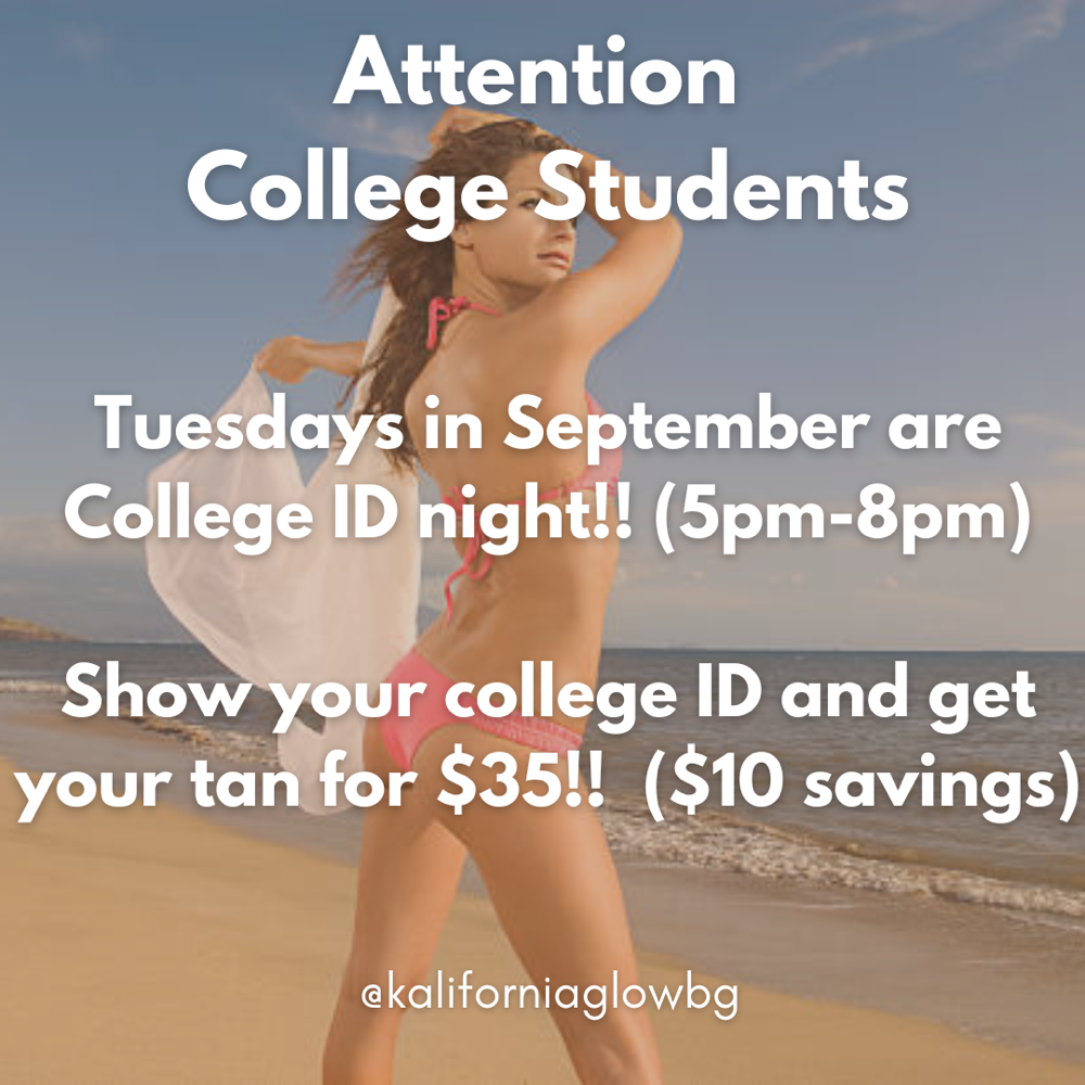 TUESDAY ONLY-College ID Night