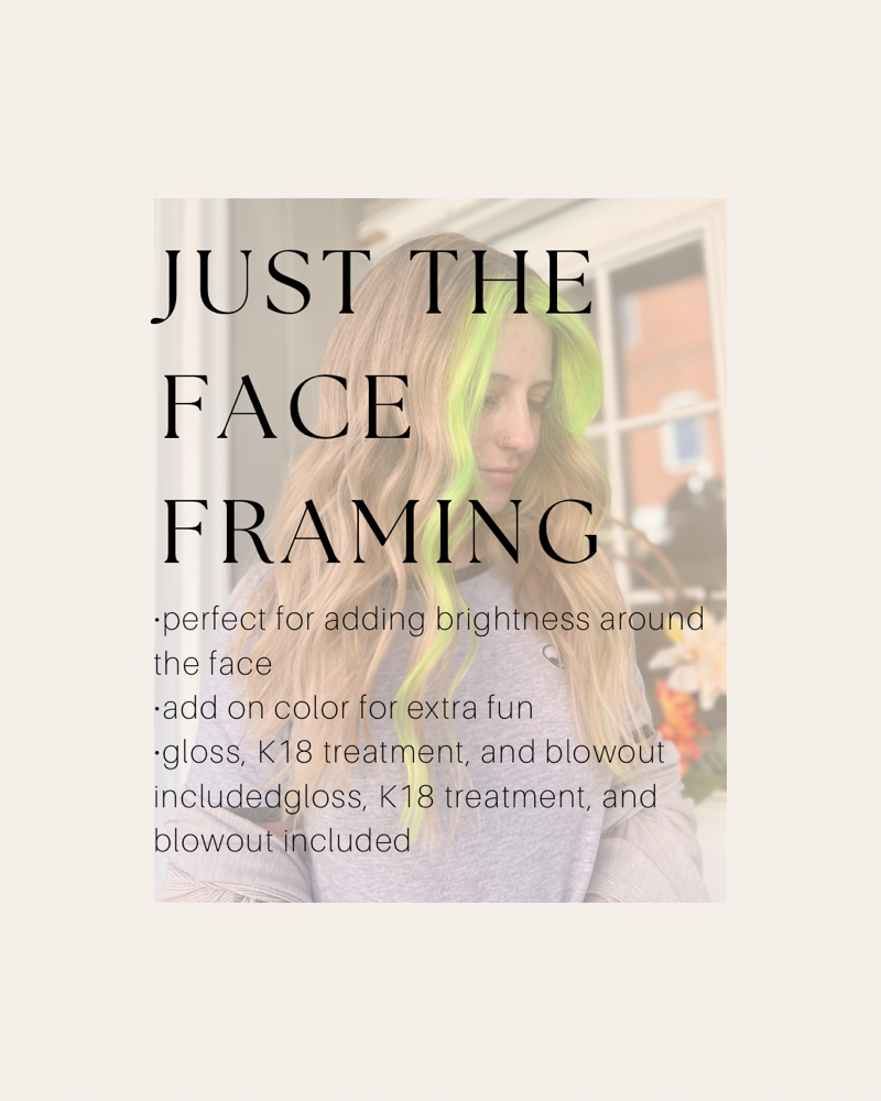 Just The Face Framing