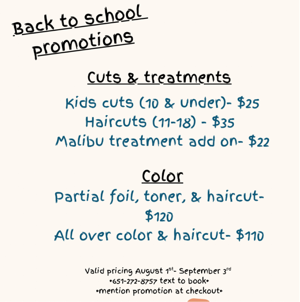 Back To School August Promo at Hair by Lexie Marie in St Francis, MN