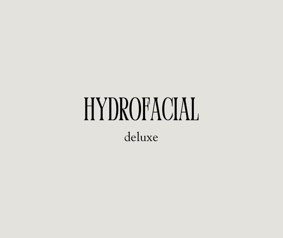 deluxe Hydrofacial