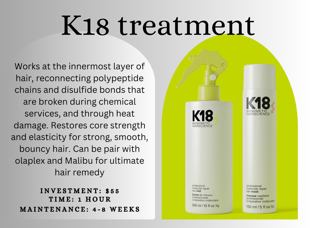 K18 Treatment