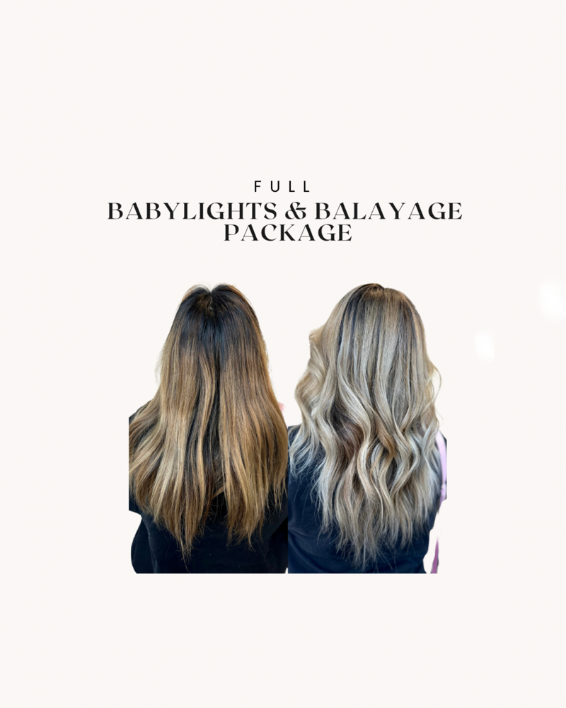 BABYLIGHTS & BALAYAGE PACKAGE
