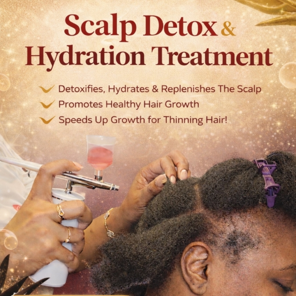 Scalp Detox & Hydration Treatment at Heavenly Styles of LaBriana in Glenwood, IL