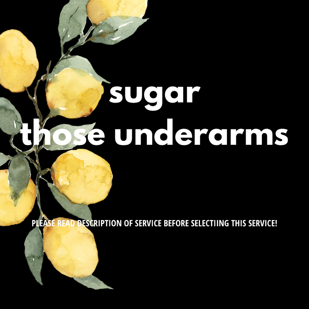 Sugar Underarms