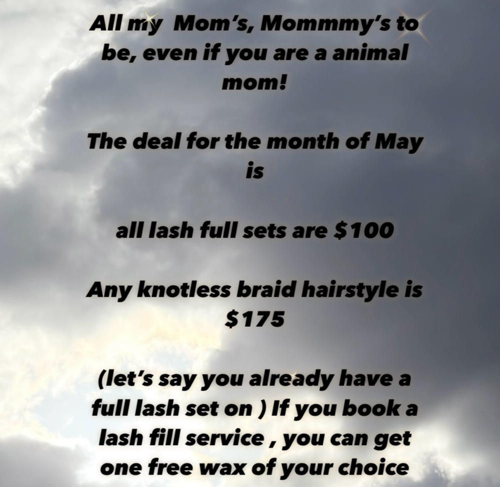 $175 Any Knotless Braids Mom Deal!