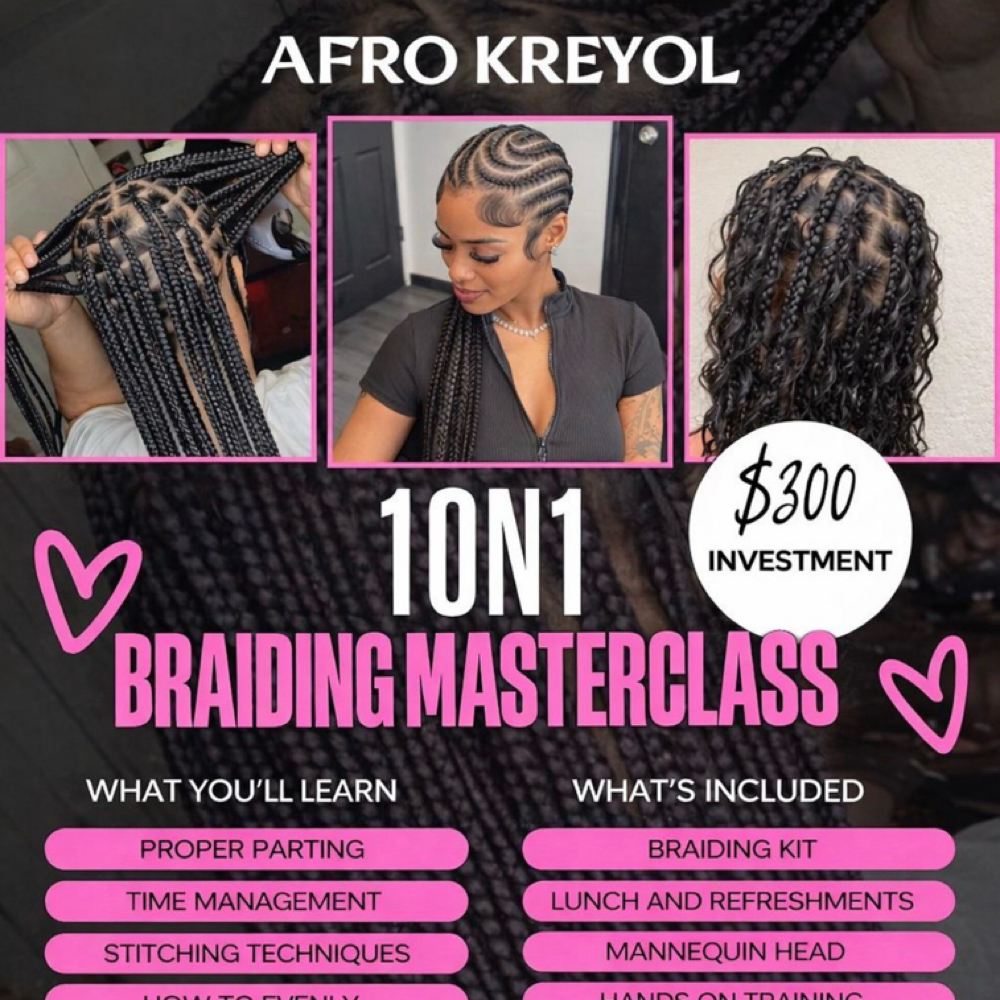 1-ON-1 BRAIDING CLASS EVERY SATURDA at Afrokreyol braiding salon in Plantation, FL