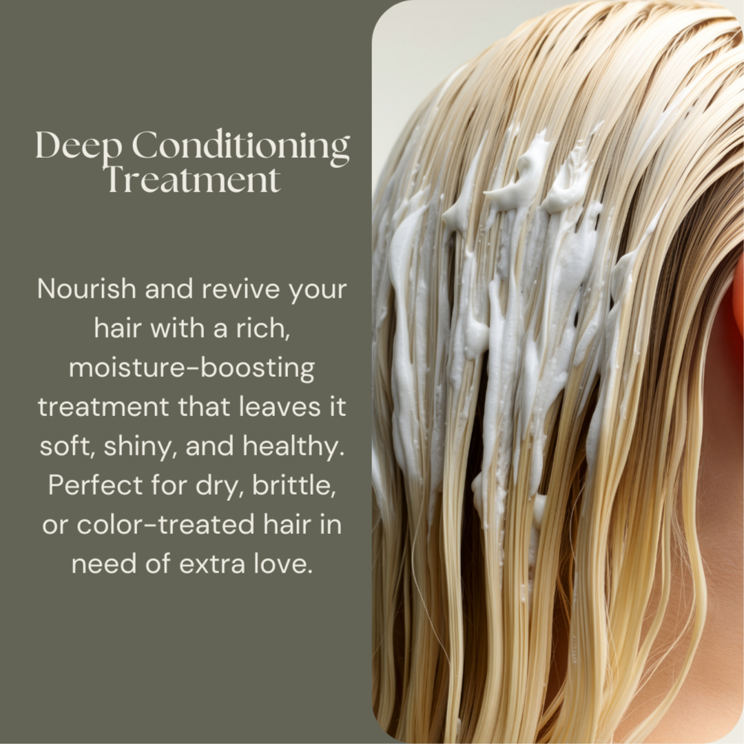 Deep Conditioning Treatment