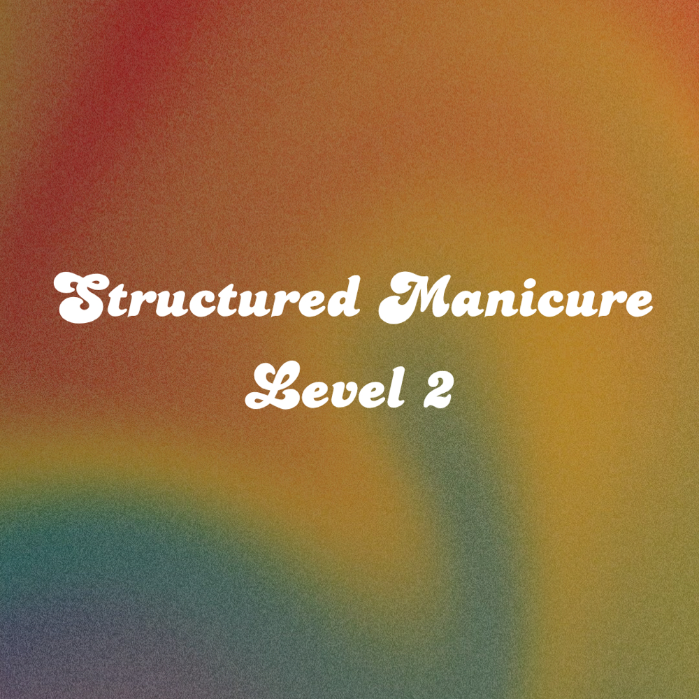 Structured Manicure - Level 2 at Hand it to Haylee in Flint, MI