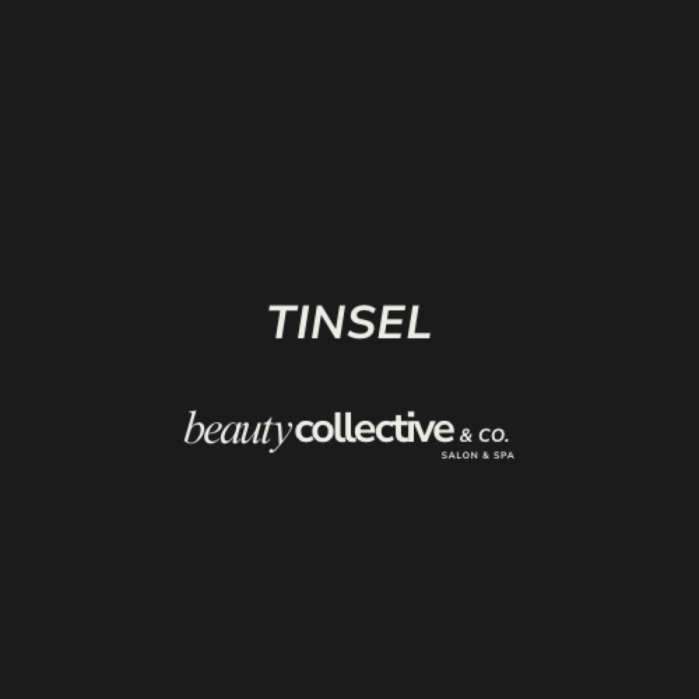 Tinsel at Beauty Collective & Co. in Rochelle, IL