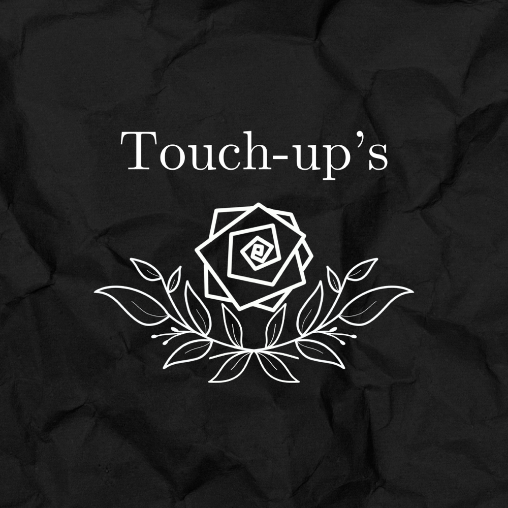 Touchups