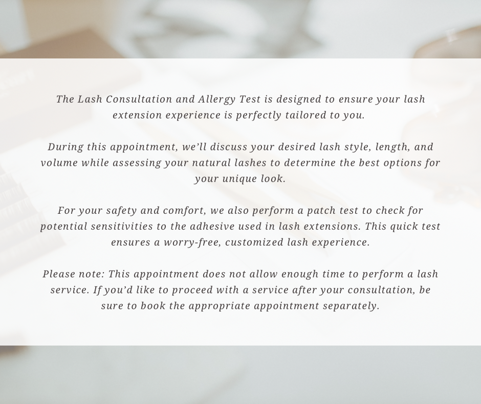 Lash Consultation/Allergy Test