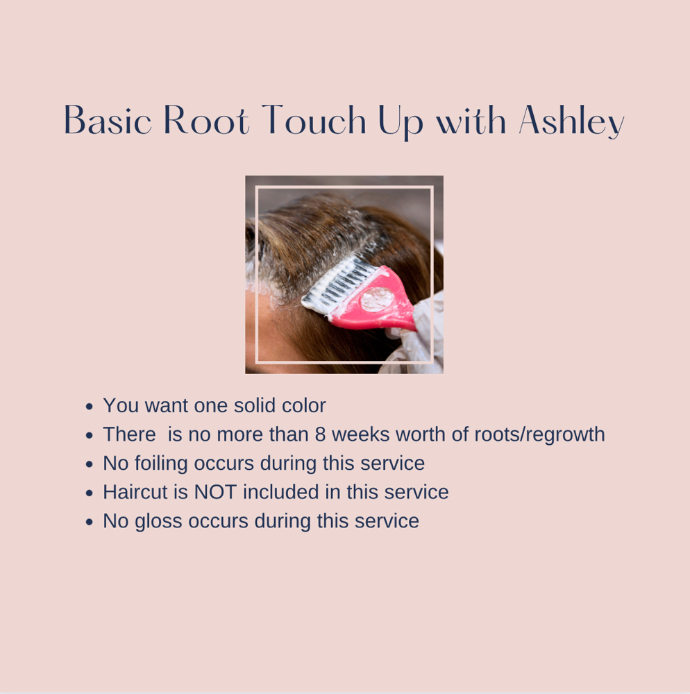 Basic Root Touch Up