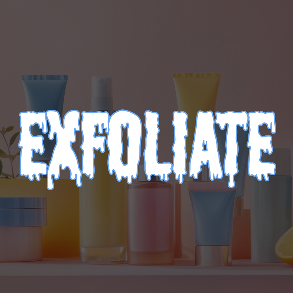 Exfoliant (product order)