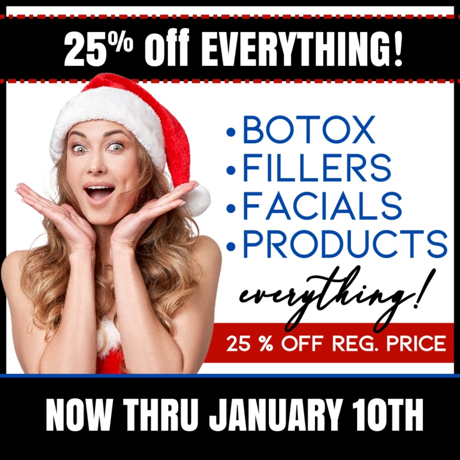 25% OFF EVERYTHING UNTIL JAN. 10TH