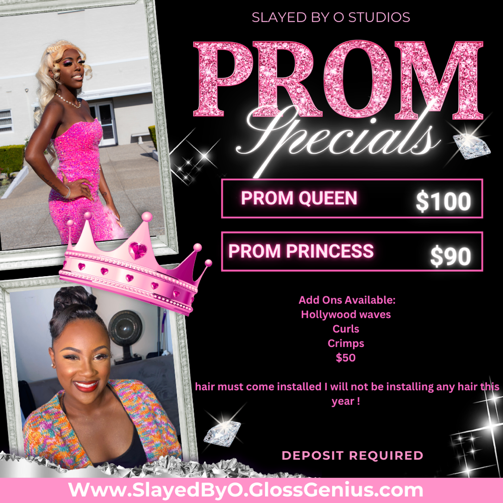 PROM PRINCESS SLAY