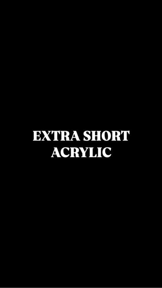 Xtra Short Acrylic