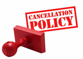 Our Cancelation Policy Reminder