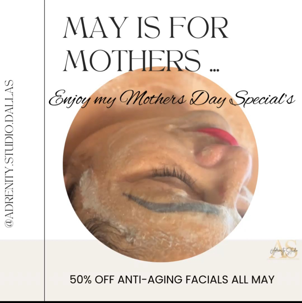 Mothers Day Facial