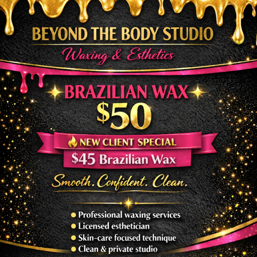 New Client Brazilian Wax
