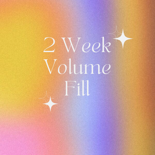 2 Week Volume Fill