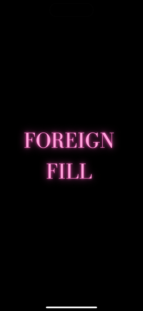 Foreign Fill