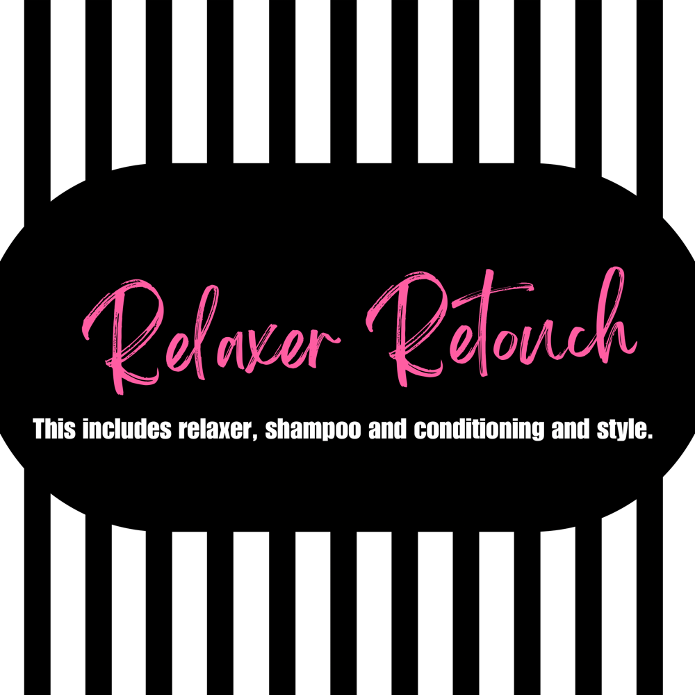 Relaxer Retouch With Style