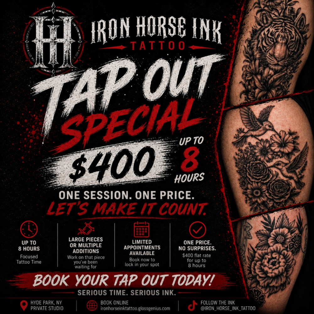 Tap Out Special at Iron Horse Ink Tattoo in Hyde Park, NY
